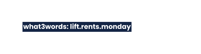 what3words lift rents monday