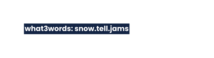 what3words snow tell jams