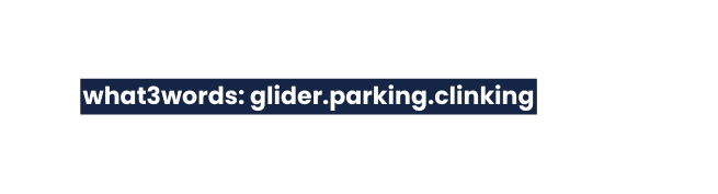 what3words glider parking clinking